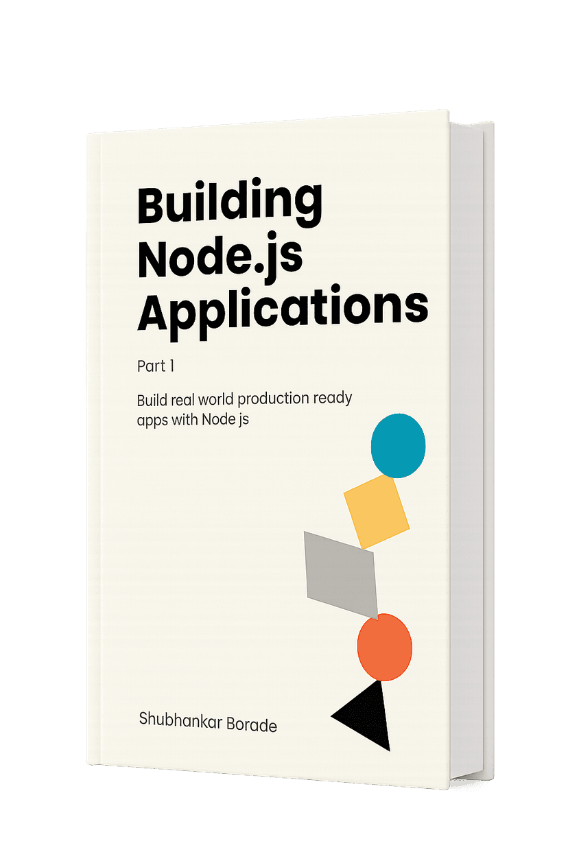 Book cover: Building Node.js Applications by Shubhankar Borade